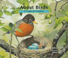 About Birds: A Guide for Children (Educational Science Book for Stem Learning)
