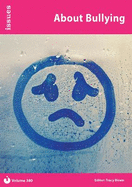 About Bullying: Issues: PSHE & RSE Resources For Key Stage 3 & 4