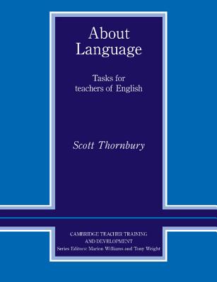 About Language - Thornbury, Scott (Consultant editor)