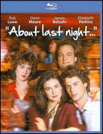 About Last Night... [Blu-ray] - Edward Zwick