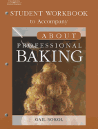 About Professional Baking Student Workbook