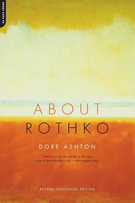 About Rothko - Ashton, Dore