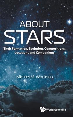 About Stars: Evolution - Woolfson Michael
