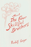 About the Four Skillful Brothers