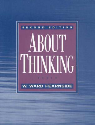 About Thinking - Fearnside, W Ward