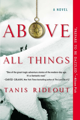 Above All Things - Rideout, Tanis