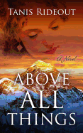 Above All Things