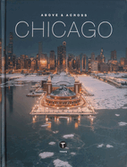 Above and Across Chicago
