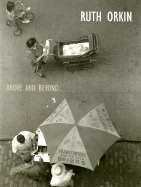 Above and beyond - Orkin, Ruth, and Howard Greenberg Gallery (New York, N.Y.)