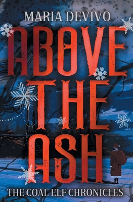 Above the Ash - Devivo, Maria