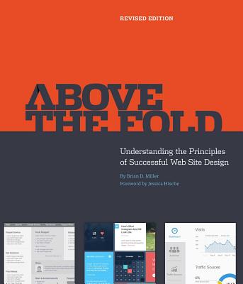 Above the Fold, Revised Edition - Miller, Brian D
