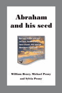 Abraham and His Seed