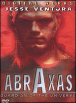 Abraxas: Guardian of the Universe