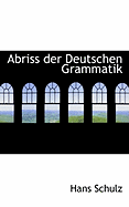 Abriss Der Deutschen Grammatik