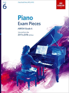 Abrsm Selected Piano Exam Pieces:2017-2018 Grade 6