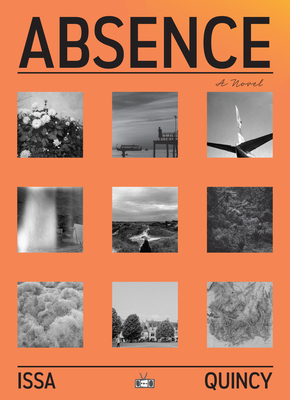 Absence - Quincy, Issa