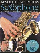 Absolute Beginners: Alto Saxophone