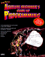 Absolute Beginner's Guide to Programming