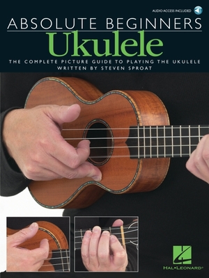 Absolute Beginners - Ukulele Book/Online Audio - Hal Leonard Corp (Creator)