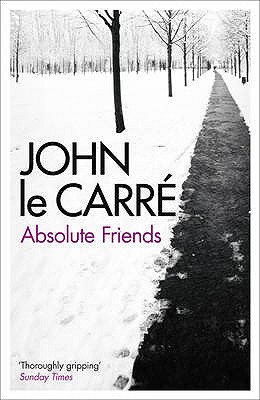 Absolute Friends - Carr�, John Le