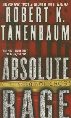 Absolute Rage - Tanenbaum, Robert K