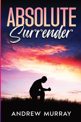 Absolute Surrender - Murray, Andrew