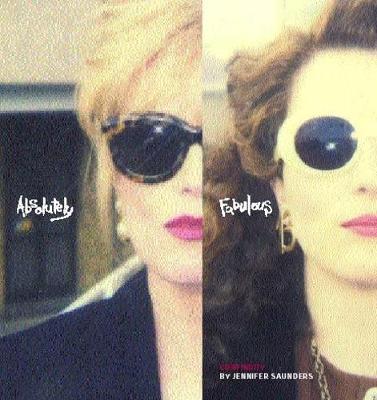 Absolutely Fabulous: Continuity - Saunders, Jennifer