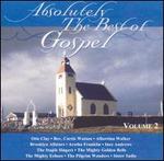 Absolutely the Best of Gospel, Vol. 2