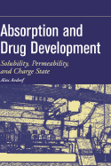 Absorption and Drug Development: Solubility, Permeability, and Charge State