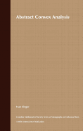 Abstract Convex Analysis