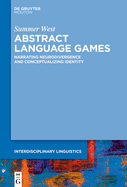 Abstract Language Games: Narrating Neurodivergence and Conceptualizing Identity
