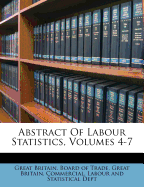 Abstract of Labour Statistics, Volumes 4-7
