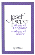 Abuse of Language, Abuse of Power
