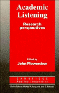 Academic Listening: Research Perspectives