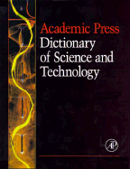 Academic Press Dictionary of Science and Technology