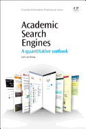 Academic Search Engines: A Quantitative Outlook