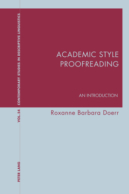 Academic Style Proofreading: An Introduction - Davis, Graeme, and Bernhardt, Karl, and Doerr, Roxanne Barbara
