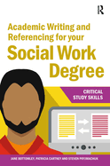 Academic Writing and Referencing for Your Social Work Degree