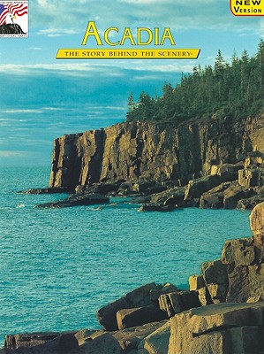 Acadia - Clark, Bill, and Conner, Maryellen (Editor), and DenDooven, K C (Designer)