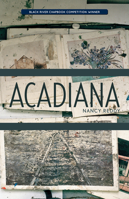 Acadiana - Reddy, Nancy
