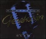 Acapella Gershwin