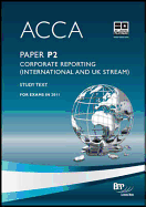 ACCA - P2 Corporate Reporting (INT): Study Text - BPP Learning Media