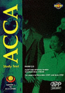Acca Part 2 - 2.6: Audit and Internal Review (International): Study Text (2001): Exam Dates - 12-01