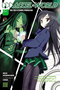 Accel World, Vol. 2 (Light Novel): The Red Storm Princess