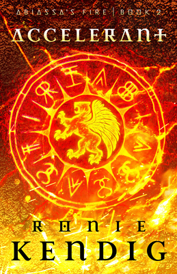 Accelerant: Volume 2 - Kendig, Ronie
