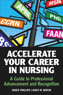 Accelerate Your Career in Nursing: A Guide to Professional Advancement and Recognition
