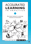 Accelerated Learning in Practice
