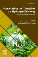 Accelerating the Transition to a Hydrogen Economy: Achieving Carbon Neutrality