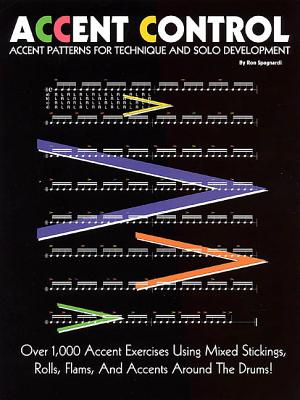 Accent Control: Accent Patterns for Technique and Solo Development - Spagnardi, Ron