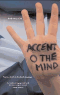 Accent O the Mind: Poems Chiefly in the Scots Language